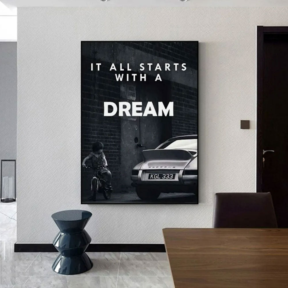 IT ALL STARTS WITH A DREAM