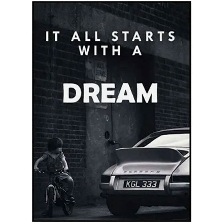 IT ALL STARTS WITH A DREAM